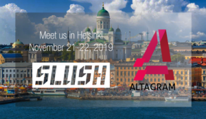 Altagram is attending Slush 2019! @ Messukeskus Helsinki, Expo and Convention Centre | Helsinki | Finland